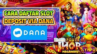 Cara Daftar Slot Online Deposit Dana Cara Daftar Slot Online